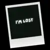 I'm Lost - Lost In Film - Single
